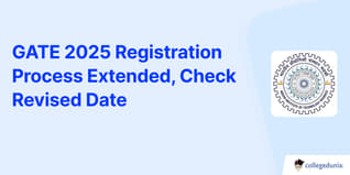 GATE 2025 Registration Process Extended, Check Revised Date